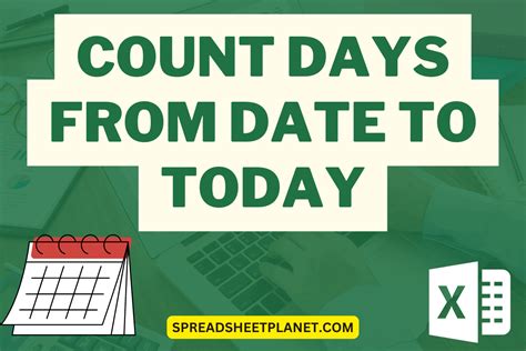 excel count days from date to today.
